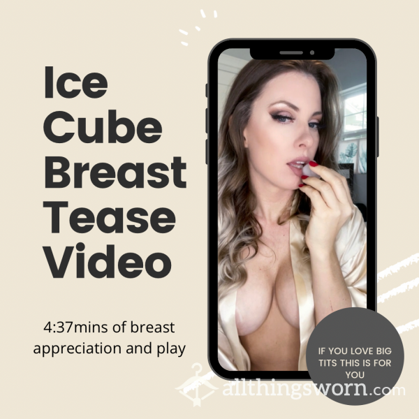 Ice Cube Breast Play Video