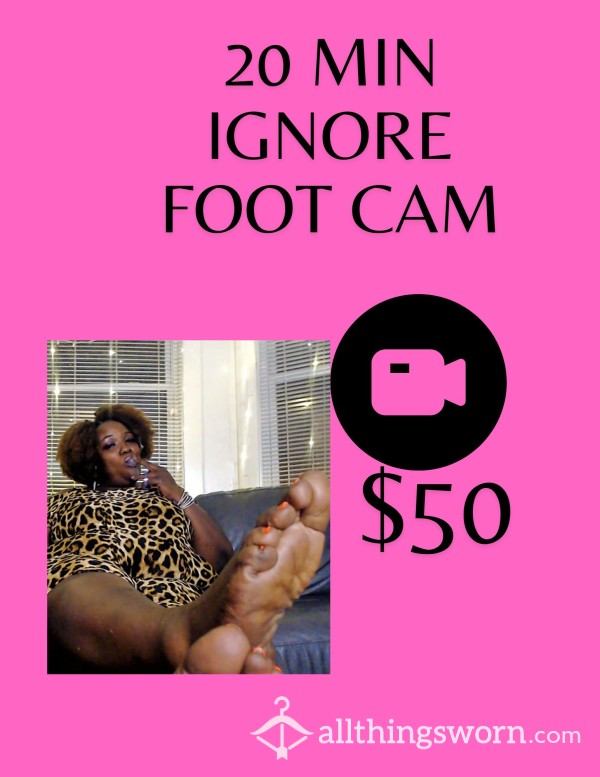 Ignore Foot Cam