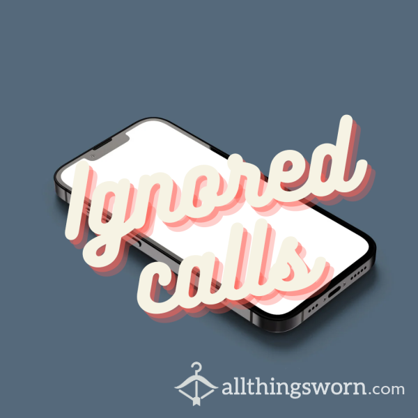 Ignored Calls