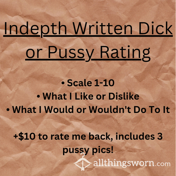 Indepth Written Dick Or Pussy Rating