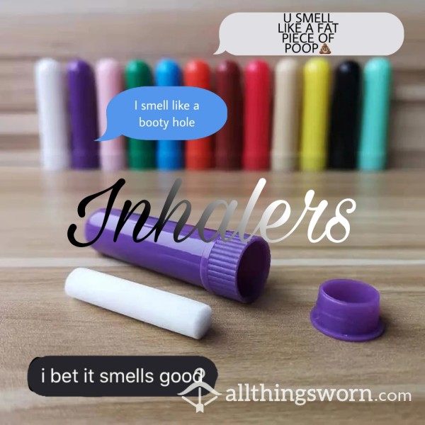 INHALERS You Can Now Smell Me Everywhere You Go