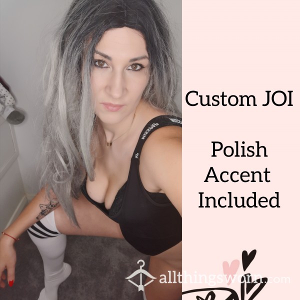 JOI Polish Accent Included