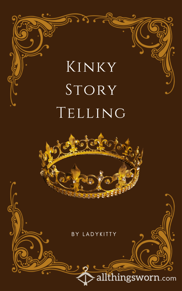 Kinky Story Telling