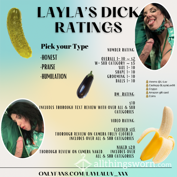 Layla’s Dick Rating/ Honest, Flattering, Humiliating