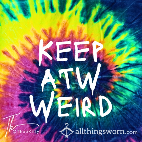 Let's Get Weird- Bespoke Pics, Videos, And Experiences