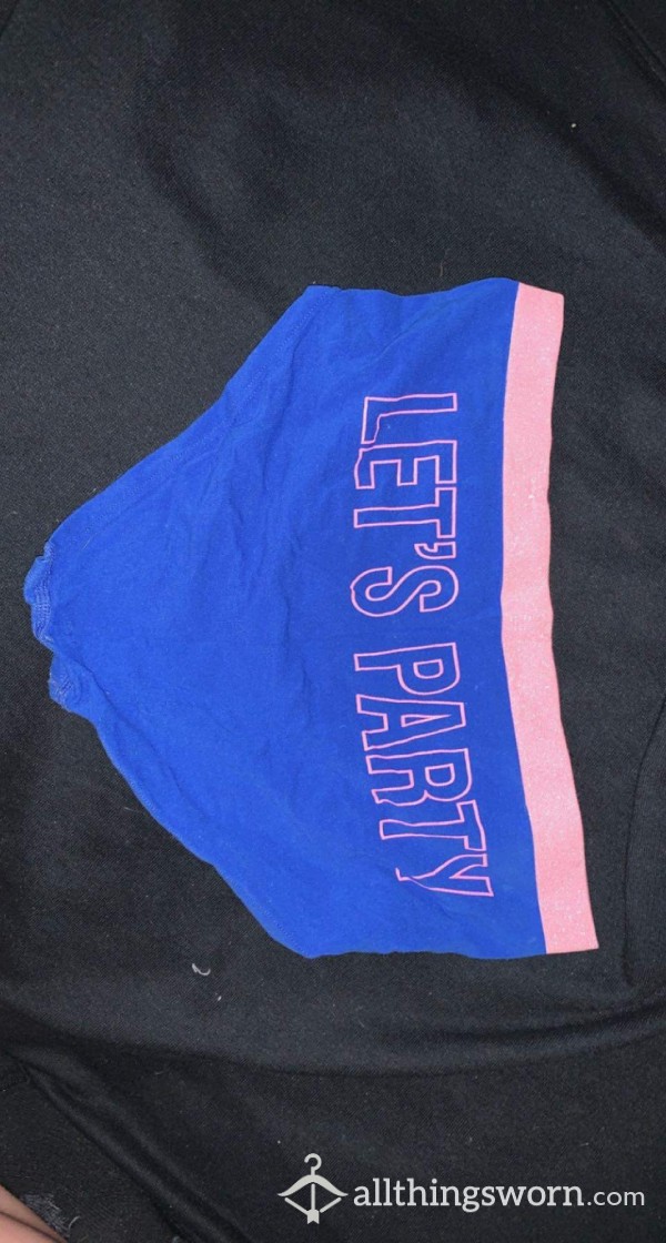 "Let's Party" VS Blue & Pink Panties