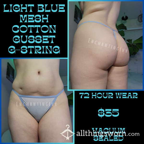 Light Blue Mesh G-String Thong- 72 Hour Wear