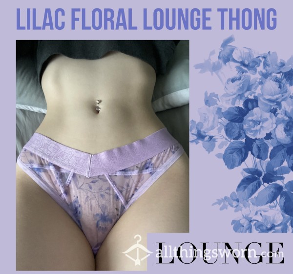 *reduced* Lilac Floral LOUNGE Thong💜