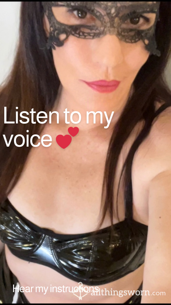 Listen To My Voice My Instructions