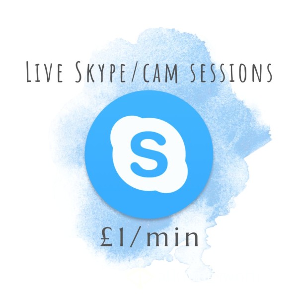 Live Cam/Skype Sessions