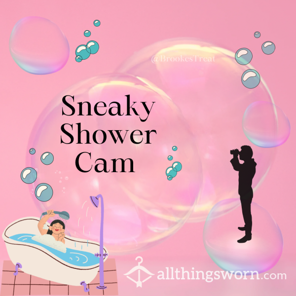 LIVE Shower Cam! 🧼