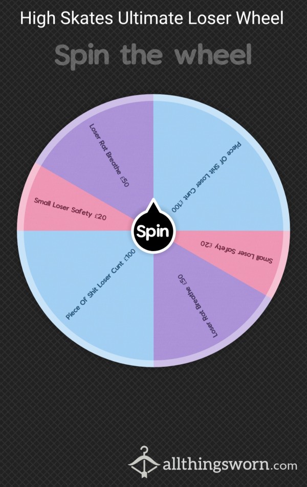 Loser Spin The Wheel. Big Risk 😈 High Stakes 😈
