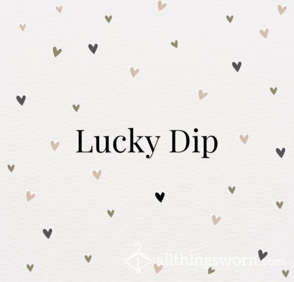 Lucky Dip!