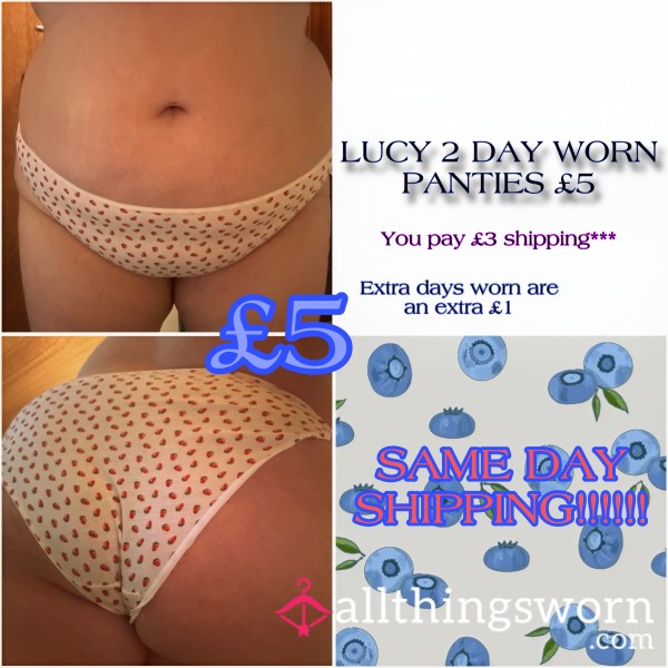 LUCY’S 2 DAY WORN PANTIES 💦