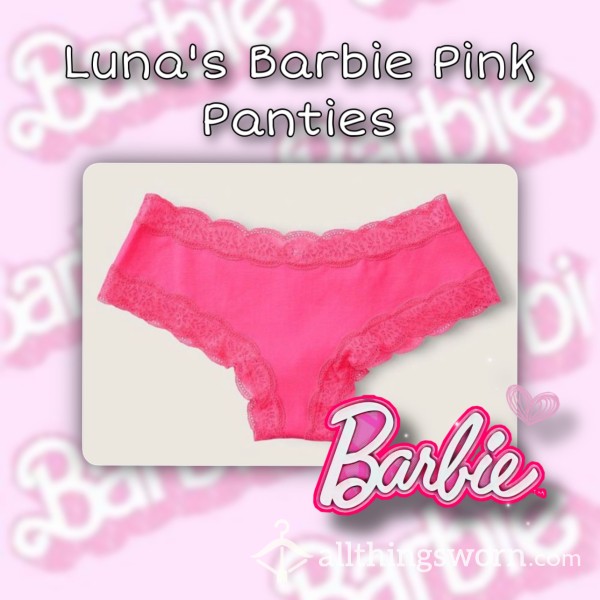 💖Luna’s Barbie Pink Panties 💖