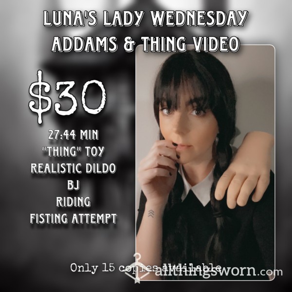 💀 Luna’s Lady Wednesday Video 🕷️