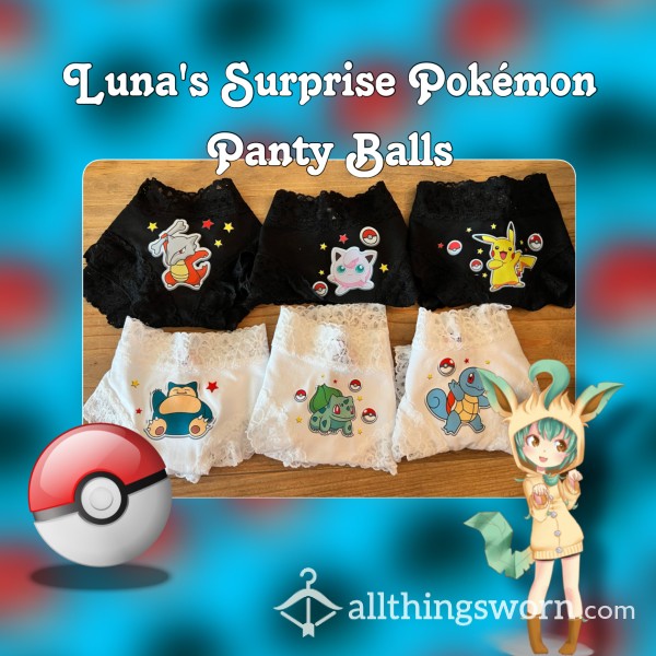 🌙 Luna’s Surprise Pokemon Panty Ball 🔴