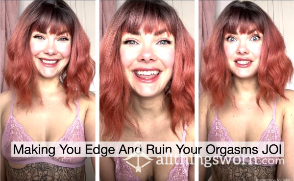 Making You Edge And Ruin Your Orgasms JOI