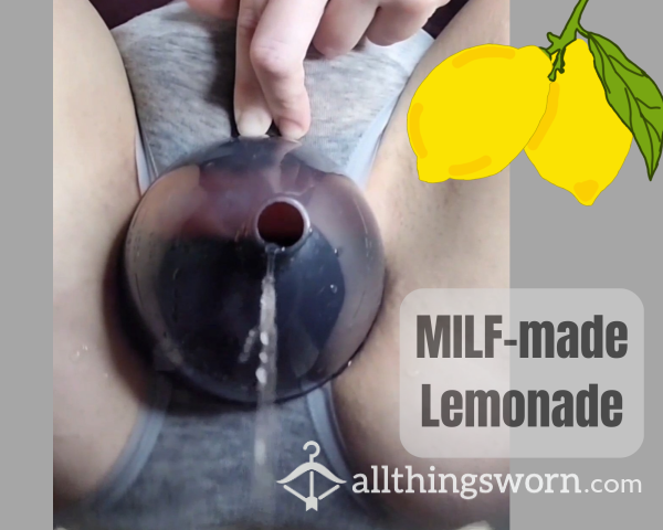 MILF Made "Lemonade" 🍋