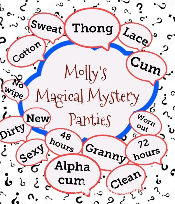 Molly's Magical Mystery Panties - At Least 48 Hour Wear And Two Add Ons - My Choice!