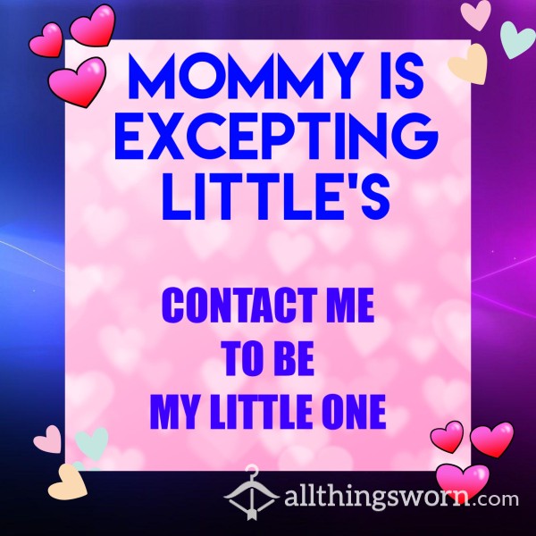 MOMMY EXCEPTING LITTLE’S