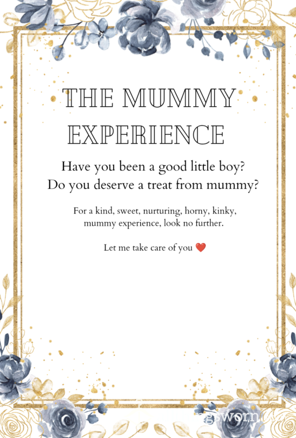Mummy Experience