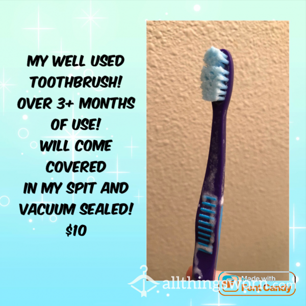 My Well Used, Spitty Tooth Brush - Feet, Pee, Toilet Play Add Ons