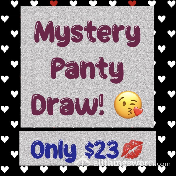 Mystery Panty Draw!