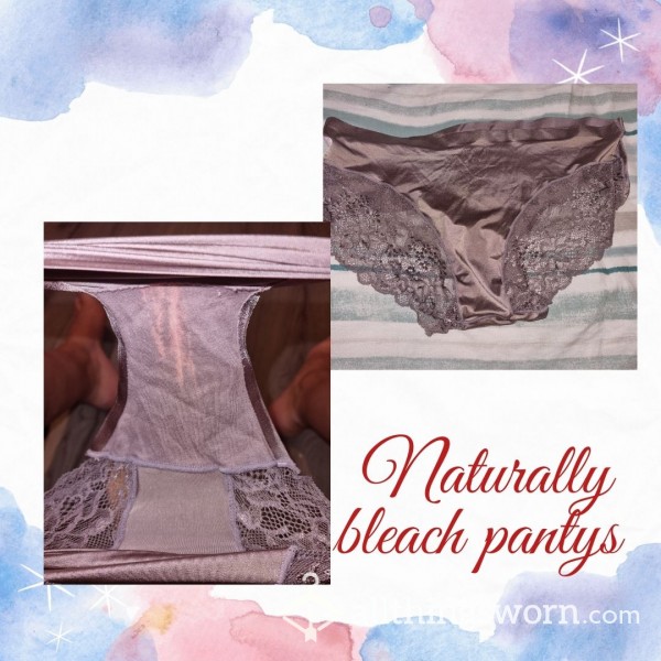 Naturally Bleach Panties
