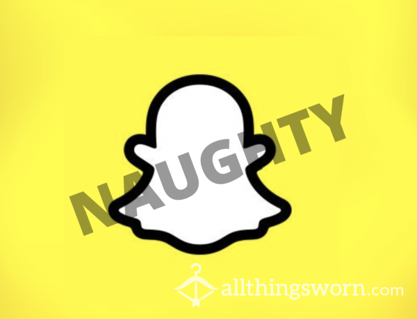 NAUGHTY SNAP*CHAT FOR LIFE