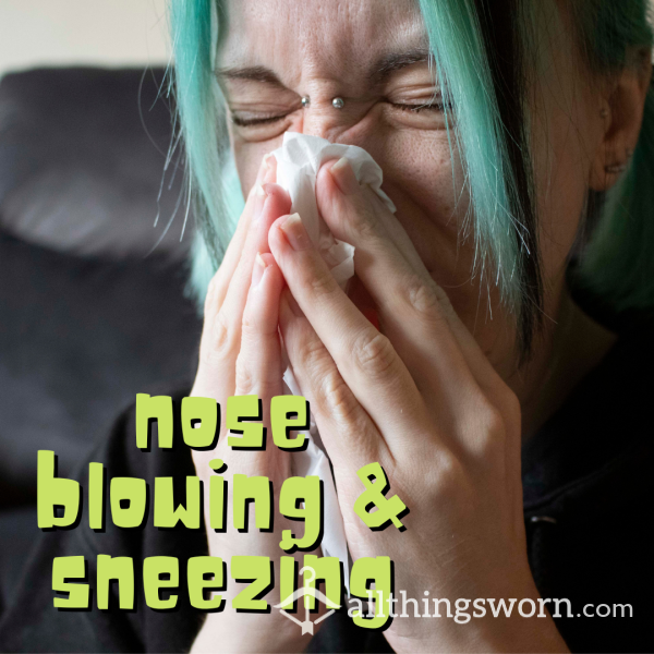 Nose Blowing And Sneezing / Video / £5