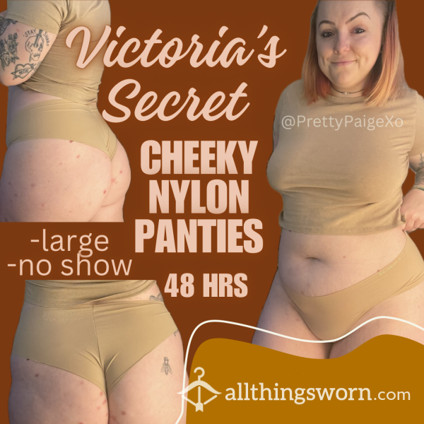 VS Cheeky Nylon Panties🫶🏼 Nude Beige, Size Large💋 Seamless No Show— 48hr Wear 💦
