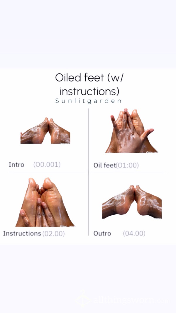 Oiled Feet (w/ Instructions )