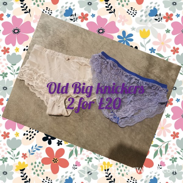 Old Big Knickers
