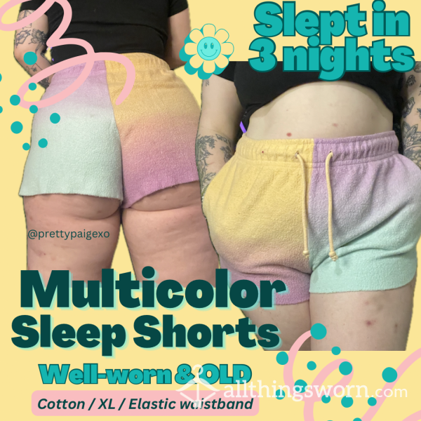 OLD Multicolor Sleep Shorts 💗🩵💚 XL, Thick Cotton & Elastic Waistband, High Waisted ✨ Slept In 3 Nights… With Or Without Panties? 😈😘