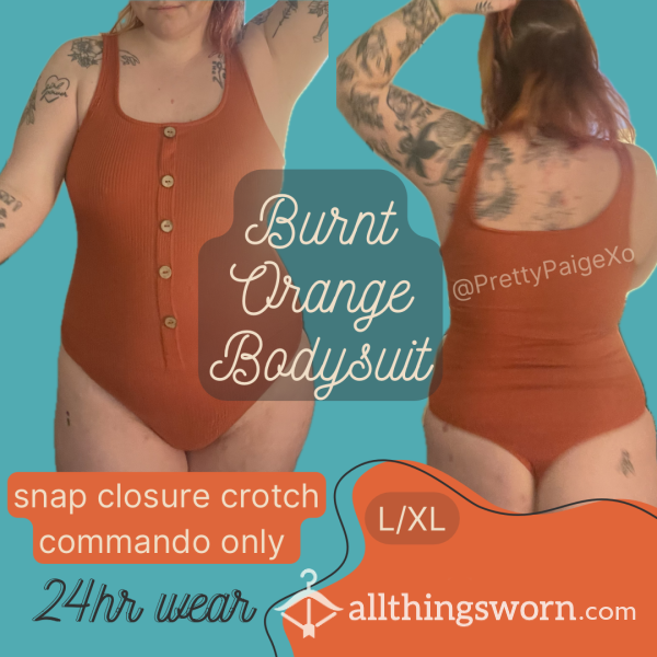 Burnt Orange Bodysuit 🧡 Snap-button Crotch.. L/XL, NO Panties 😏 24hr Wear 🫶🏼💦