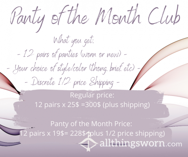 PANTY OF THE MONTH CLUB