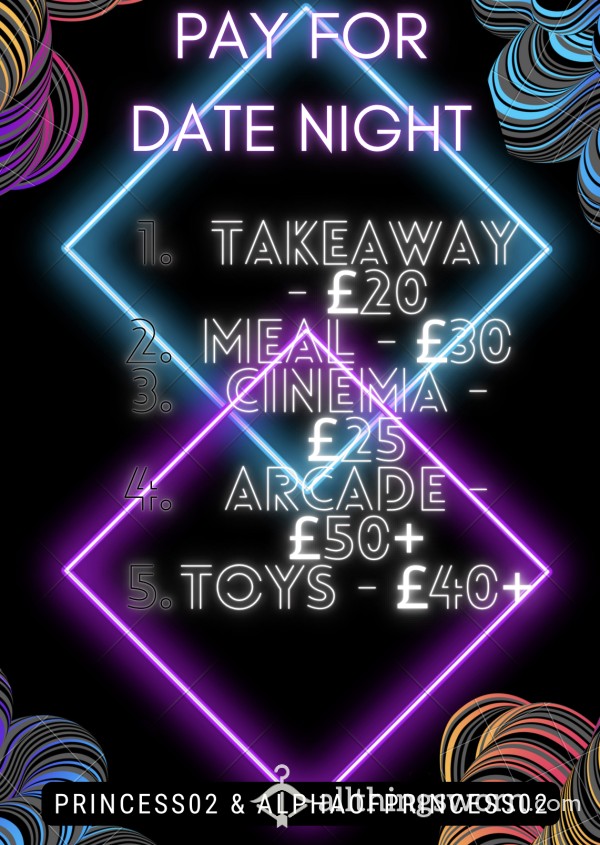 Pay For Date Night - Princess&Alpha 👸🤴