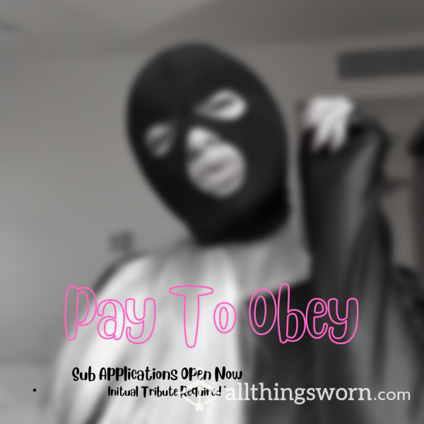 Pay To Obey Me