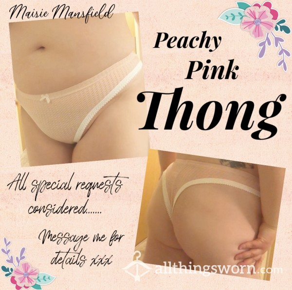 Peachy Pink Thong