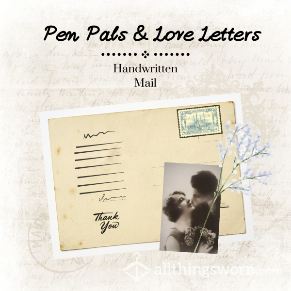Pen Pals & Love Letters