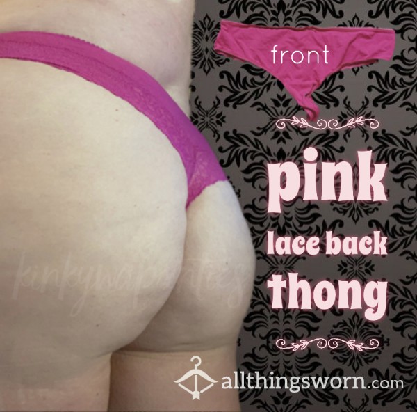 Pink Lace-Back Thong - 2-day Wear & U.S. Shipping Included