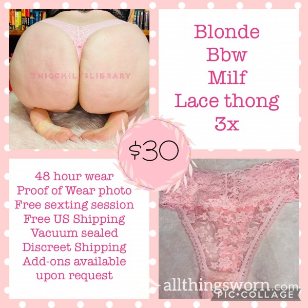 Pink Lace Thong Worn By Blonde BBW MILF
