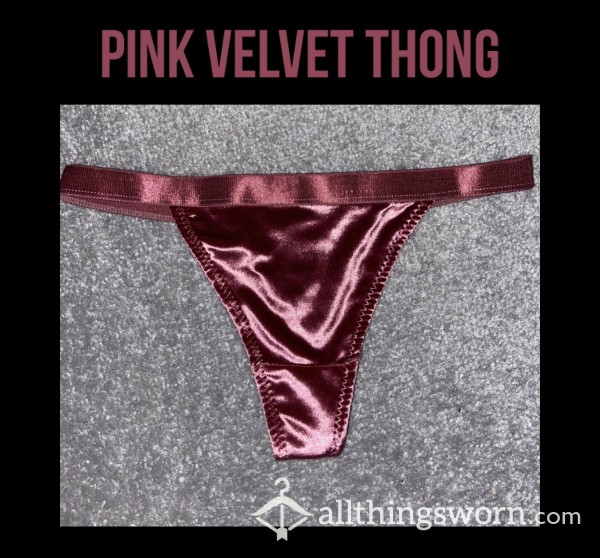 Pink Velvet Thong💗