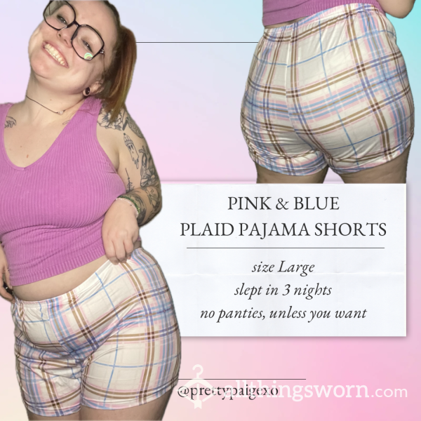 Plaid Pajama Shorts 🩷 Slept In 3 Nights 💤 With Or Without Panties 😈 Pink & Blue, Size Large 🩵