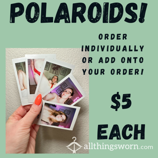 Polaroids Photos!