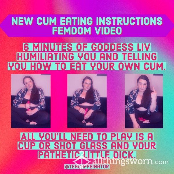 Price Drop PREMADE CUM EATING INSTRUCTIONS VIDEO - 6 MINUTES CEI JOI DOMME FEMDOM