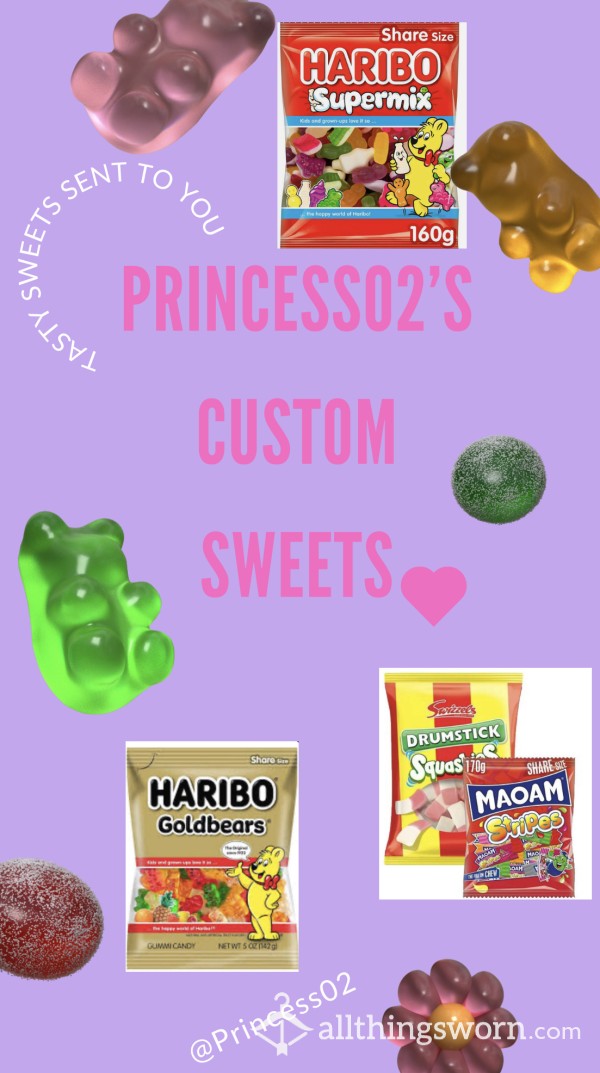 👸Princess02’s Custom Sweets 🍬