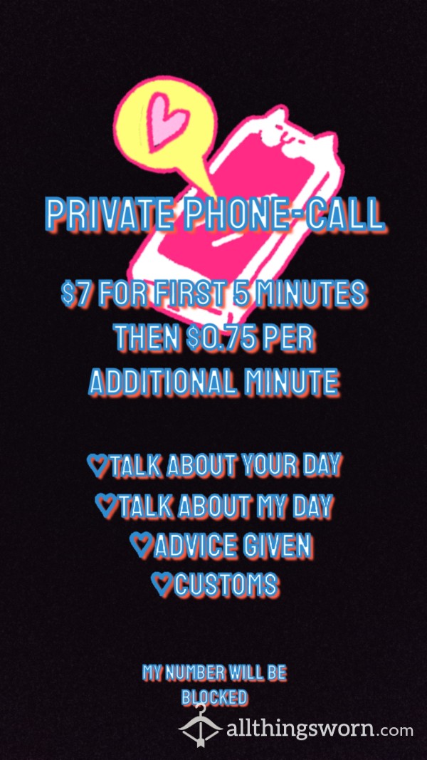Private Phone Call With Me