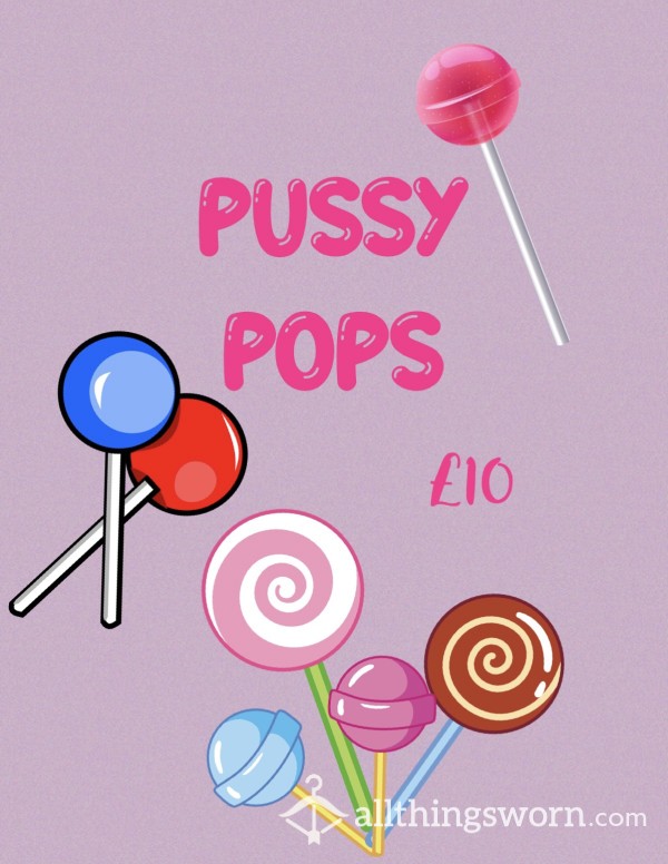 Pussy Pop! - Taste My Juices 😈🍭